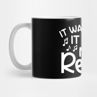 It Wasn't Me It Was My Reed Clarinet Marching Band Cute Funny Mug